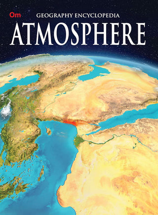 Atmosphere : Geography Encyclopedia - Om Books - Distacart