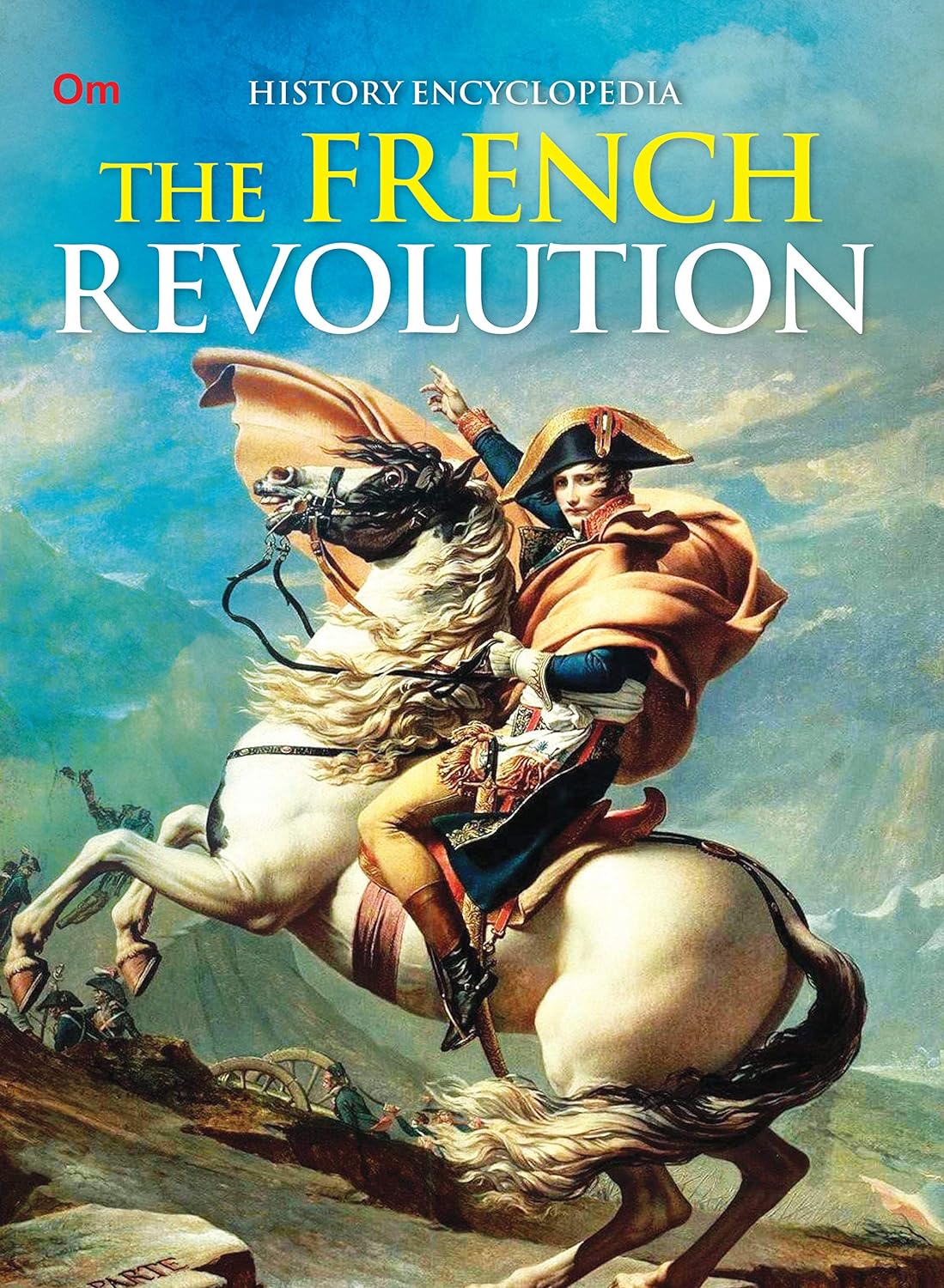 The French Revolution : History Encyclopedia - Om Books - Distacart