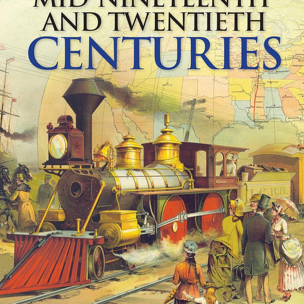 Mid Nineteenth and Twentieth Centuries : History Encyclopedia - Om Books - Distacart