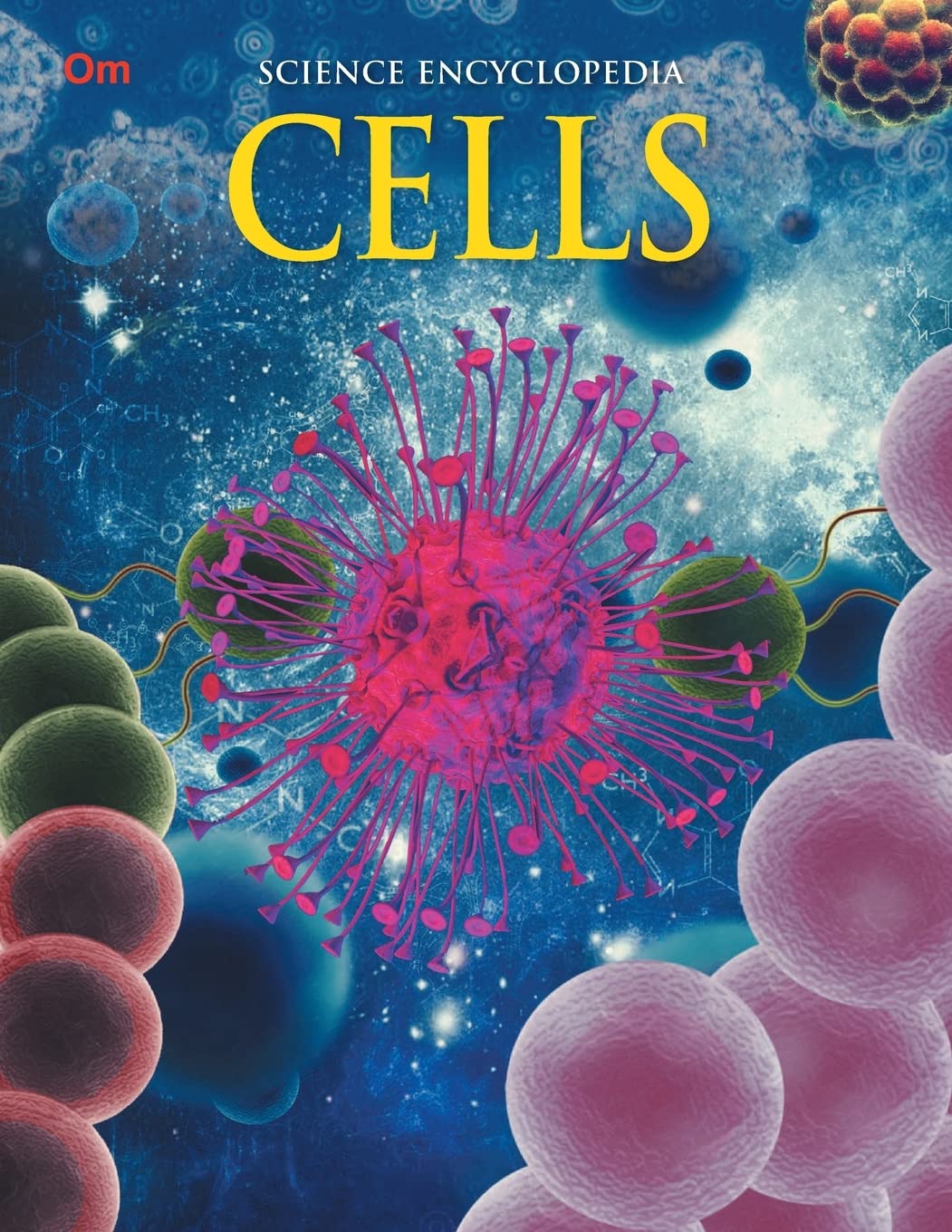 Cells : Science Encyclopedia - Om Books - Distacart