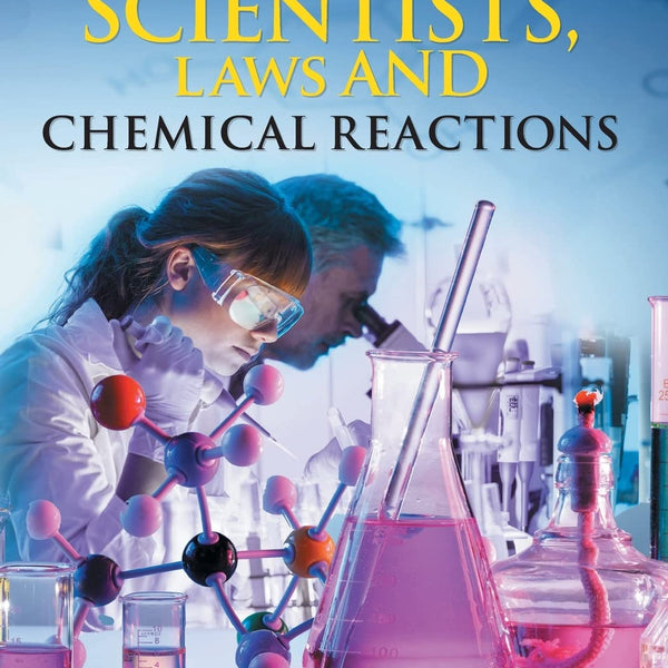 Scientists, Laws and Chemical Reactions : Science Encyclopedia - Om Books - Distacart