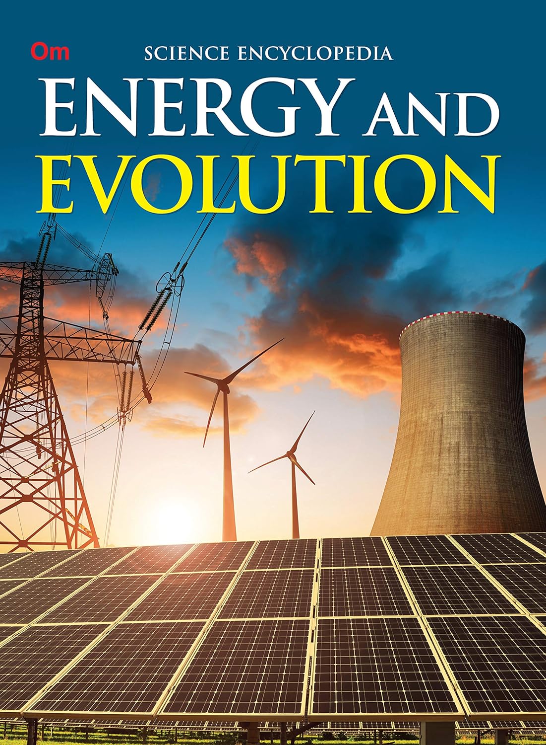 Energy and Evolution : Science Encyclopedia - Om Books - Distacart
