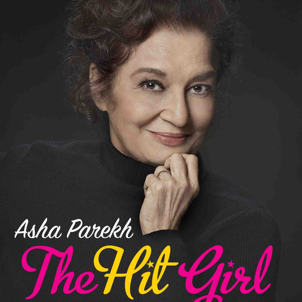 Asha Parekh The Hit Girl by Khalid Mohamed - Om Books - Distacart