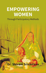 Thumbnail for Empowering Women Through Participatory Methods - Gyan Books - Distacart
