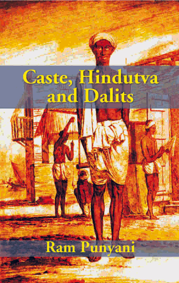 Caste, Hindutva and Dalits - Gyan Books - Distacart