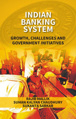 Thumbnail for Indian Banking System: Growth, Challenges and Government Initiatives - Gyan Books - Distacart