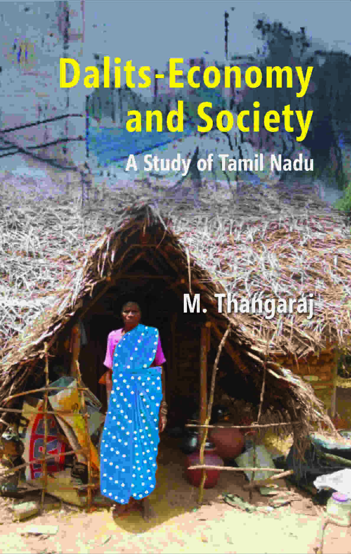 Dalits-Economy and Society: a Study of Tamil Nadu - Gyan Books - Distacart