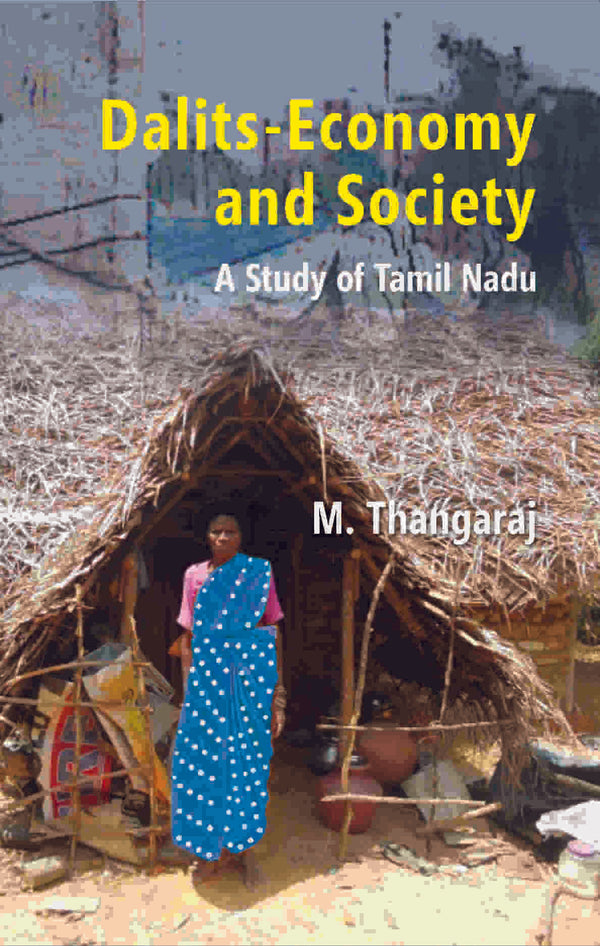 Dalits-Economy and Society: a Study of Tamil Nadu - Gyan Books - Distacart
