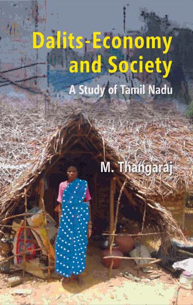 Dalits-Economy and Society: a Study of Tamil Nadu - Gyan Books - Distacart