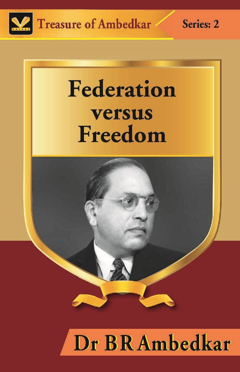 Federation Versus Freedom - Gyan Books - Distacart