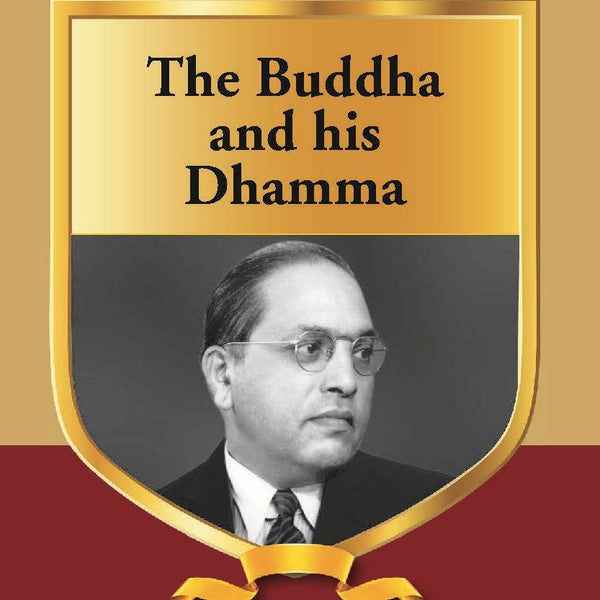 The Buddha and His Dhamma - Gyan Books - Distacart