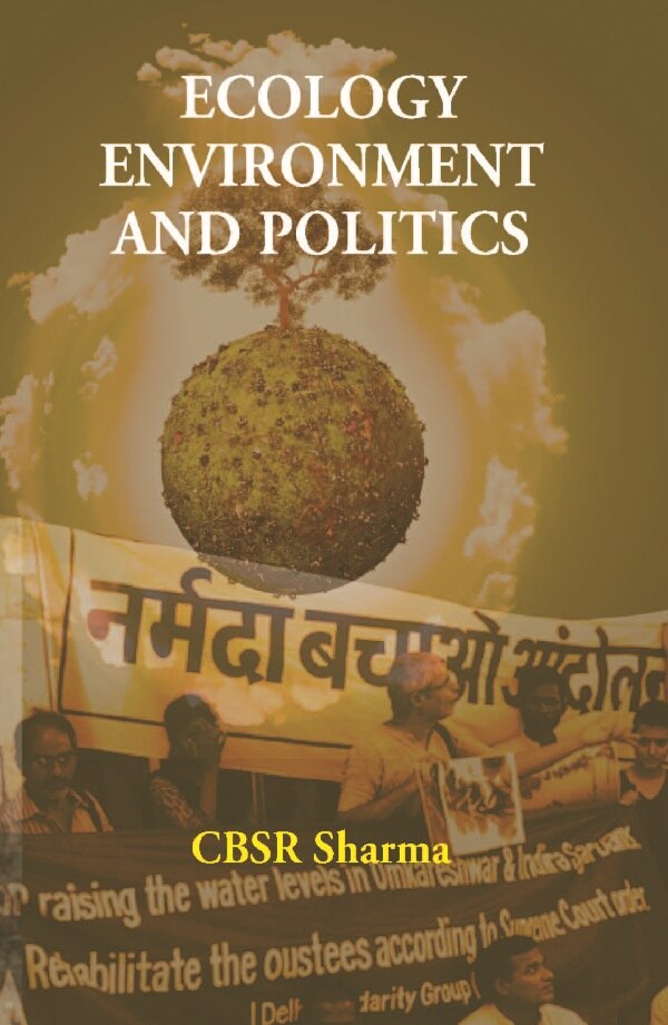 Ecology Environment and Politics - Gyan Books - Distacart