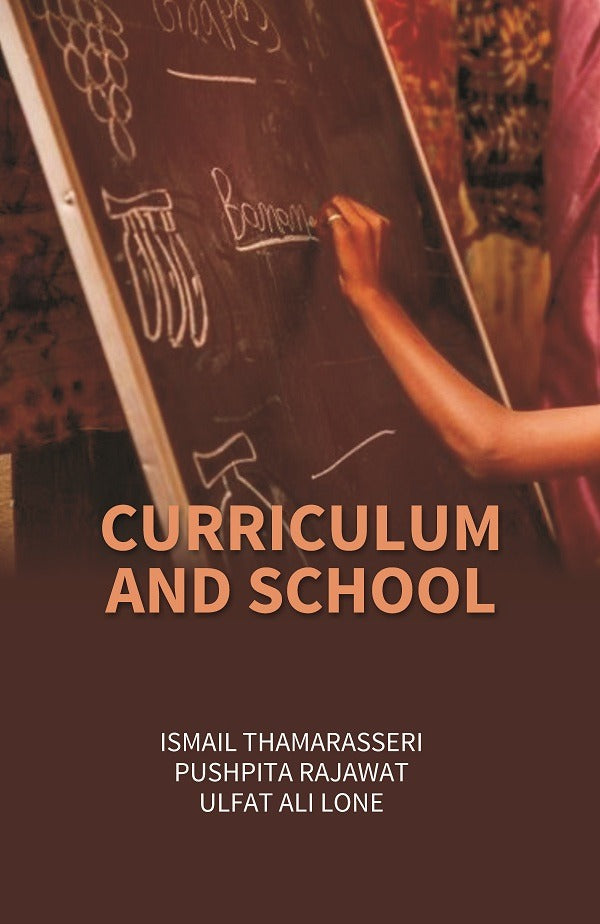 Curriculum and School - Gyan Books - Distacart