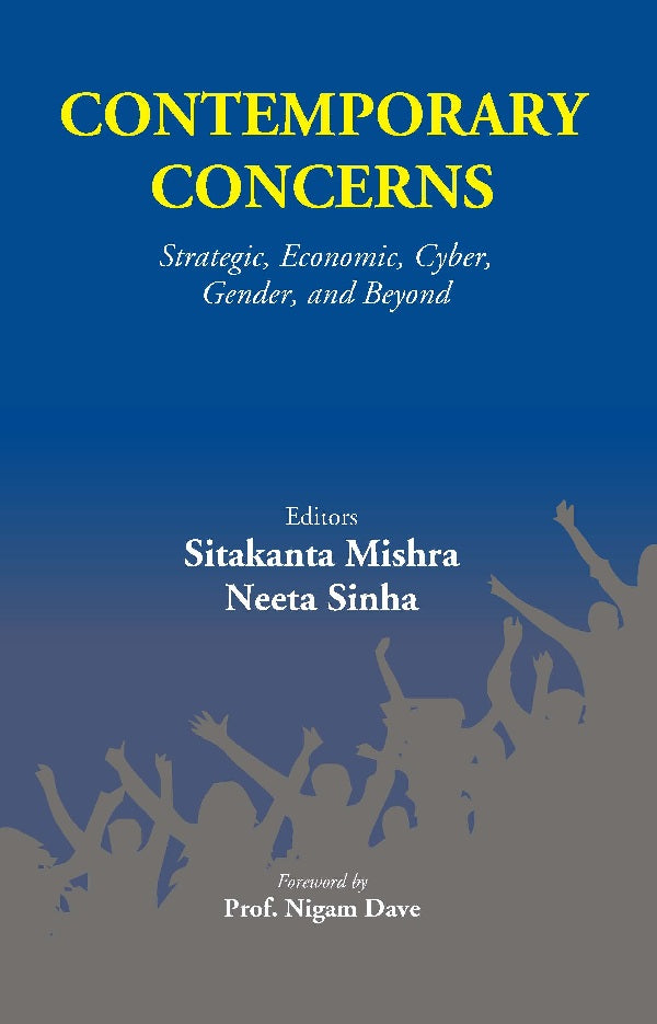 Contemporary Concerns: Strategic, Economic, Cyber, Gender, And Beyond - Gyan Books - Distacart