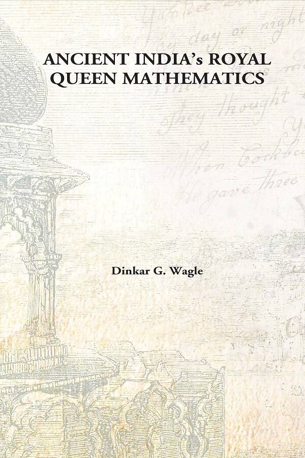 Ancient India’s Royal Queen Mathematics - Gyan Books - Distacart