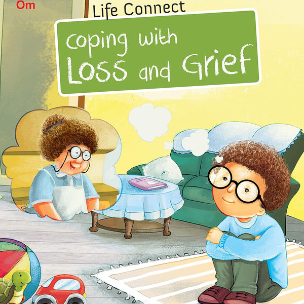 Coping with Loss and Grief : Life Connect - Om Books - Distacart