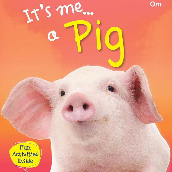 Its Me Pig - Om Books - Distacart