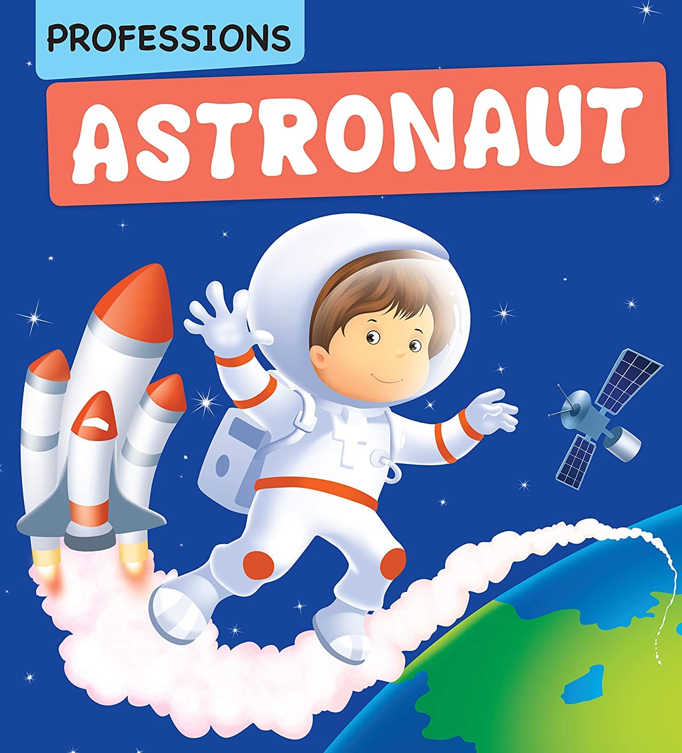 Professions Astronaut - Om Books - Distacart