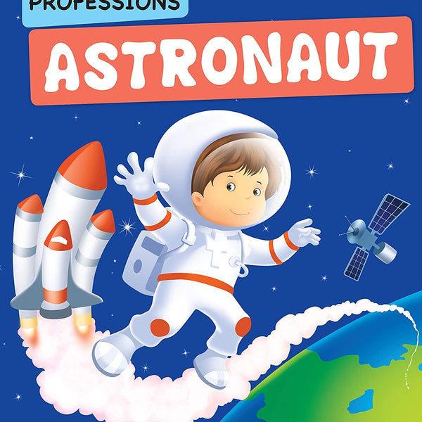 Professions Astronaut - Om Books - Distacart
