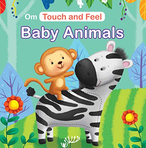 Touch and Feel Baby Animals - Om Books - Distacart