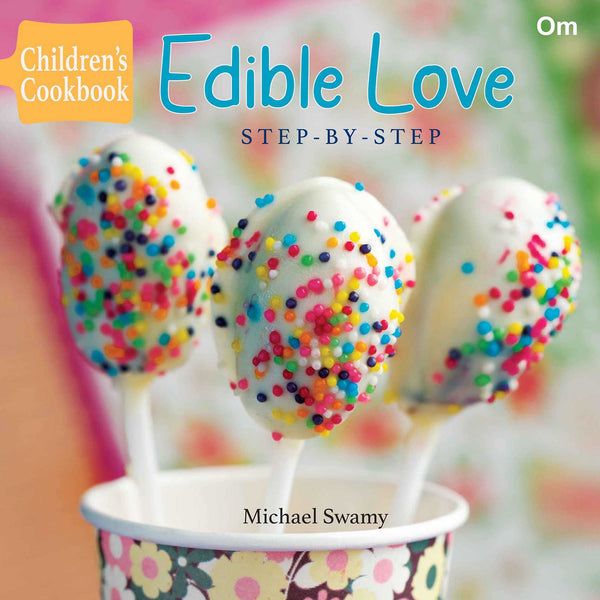 Edible Love ( Step by Step ) - Om Books - Distacart