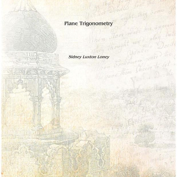 Plane Trigonometry - Gyan Books - Distacart