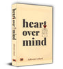 Heart Over Mind-Ashwani Lohani - Dista