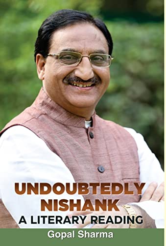 Undoubtedly Nishank : A Literary Reading-Gopal Sharma - Dista