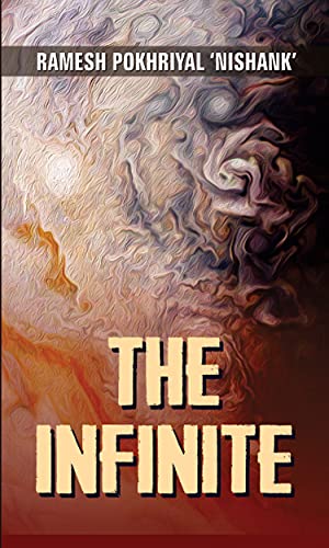 The Infinite (English) : A Collection Of Life Stories | Contemporary Fiction | Short Stories | Hindi Literature | Indian Writing | Society & Culture — Paperback-Ramesh Pokhrial 'Nishank' - Dista