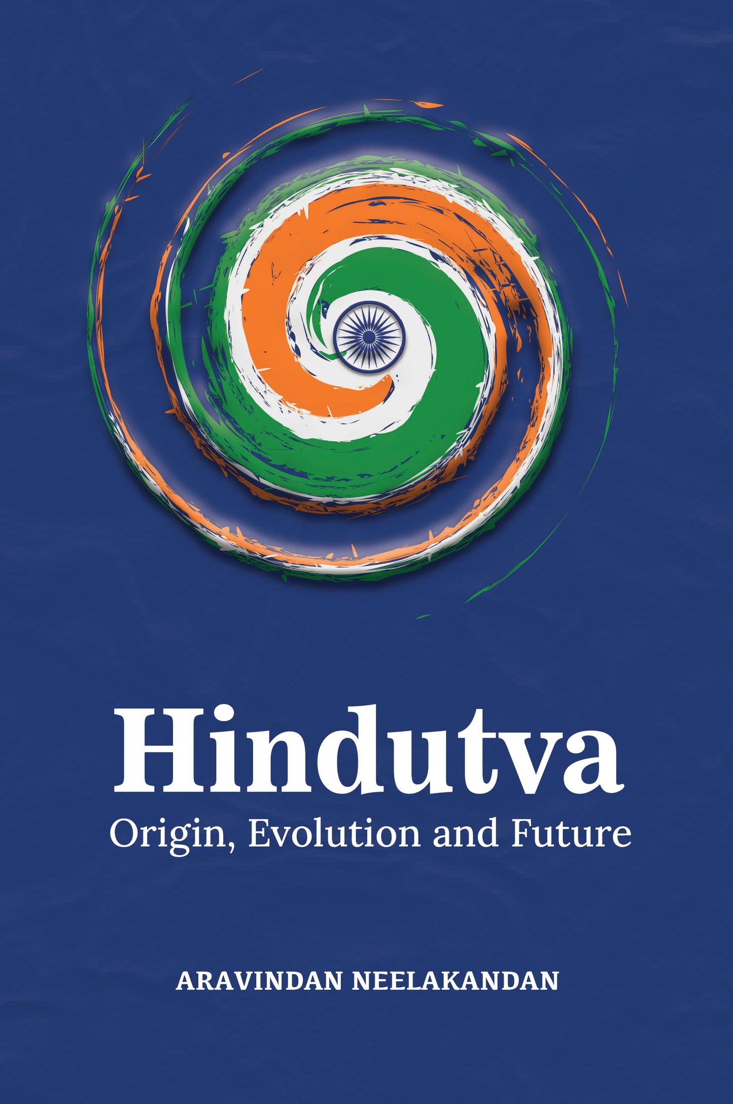 BluOne Ink Hindutva: Origin Evolution and Future by Aravindan Neelakandan - Dista