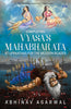 BluOne Ink Completing Vyasa's Mahabharta: 67 Upakathas for the Modern Reader by Abhinav Agarwal - Dista