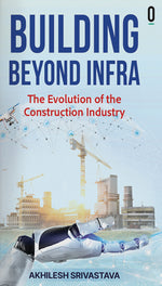 Thumbnail for BluOne Ink Building Beyond Infra: The Evolution Of The Construction Industry - Dista