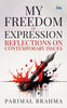 BluOne Ink My Freedom of Expression: Reflections on Contemporary Issues by Parimal Brahma - Dista