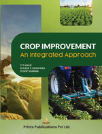 Thumbnail for Crop Improvement: An Integrated Approach - C P Malik,Gulzar S Sanghera,Pushp Sharma - Dista