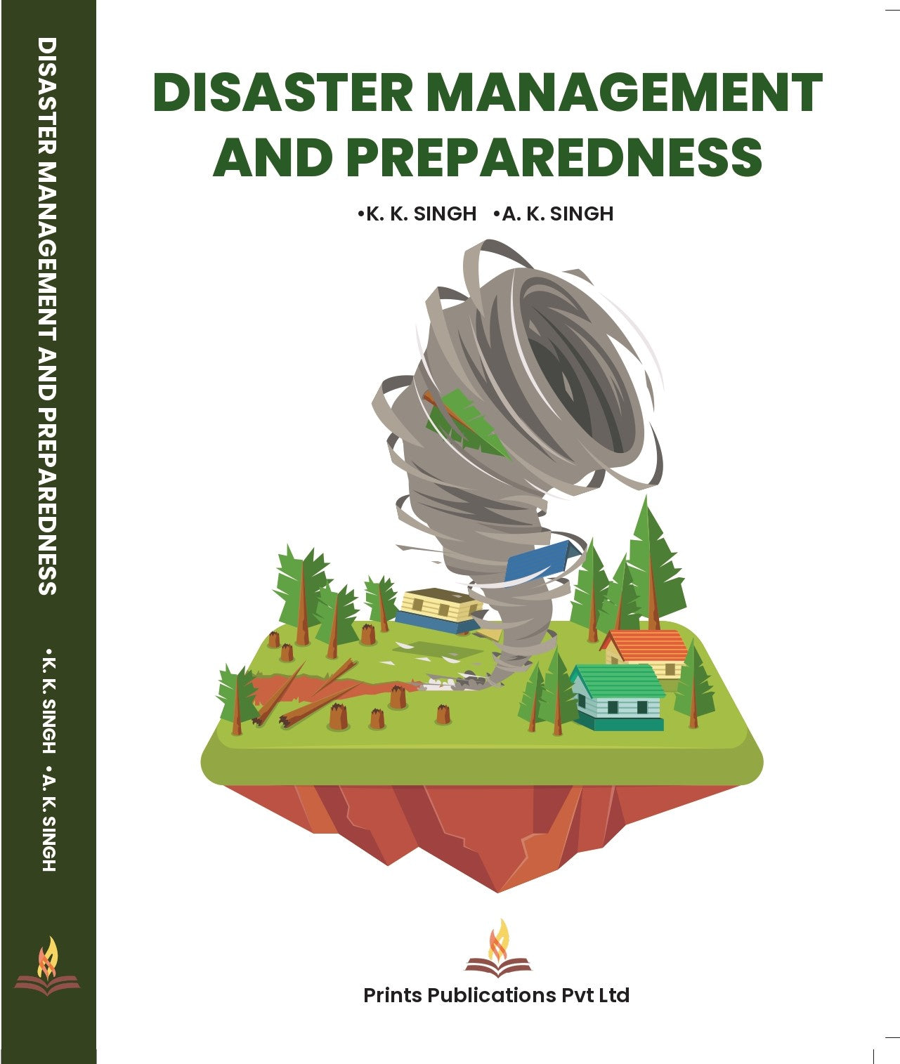 Disaster Management and Preparedness - Dr. A K Singh,Dr. K K Singh - Dista