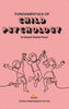 Fundamentals Of Child Psychology - DR DEEPESH CHANDRA PRASAD - Dista
