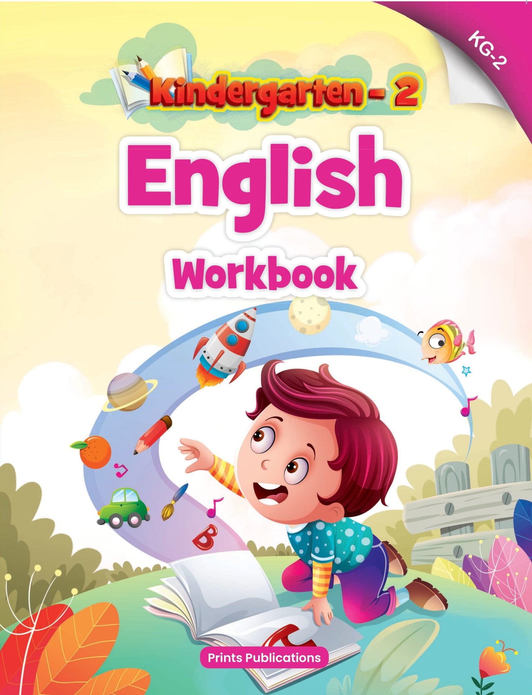 Kindergarten-2: English Work Book - Prints Publications Editorial Team - Dista