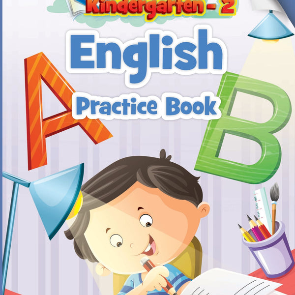 Kindergarten-2: English Practice Book - Prints Publications Editorial Team - Dista
