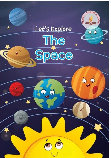 Let's Explore The Space - Prints Publications Editorial Team - Dista
