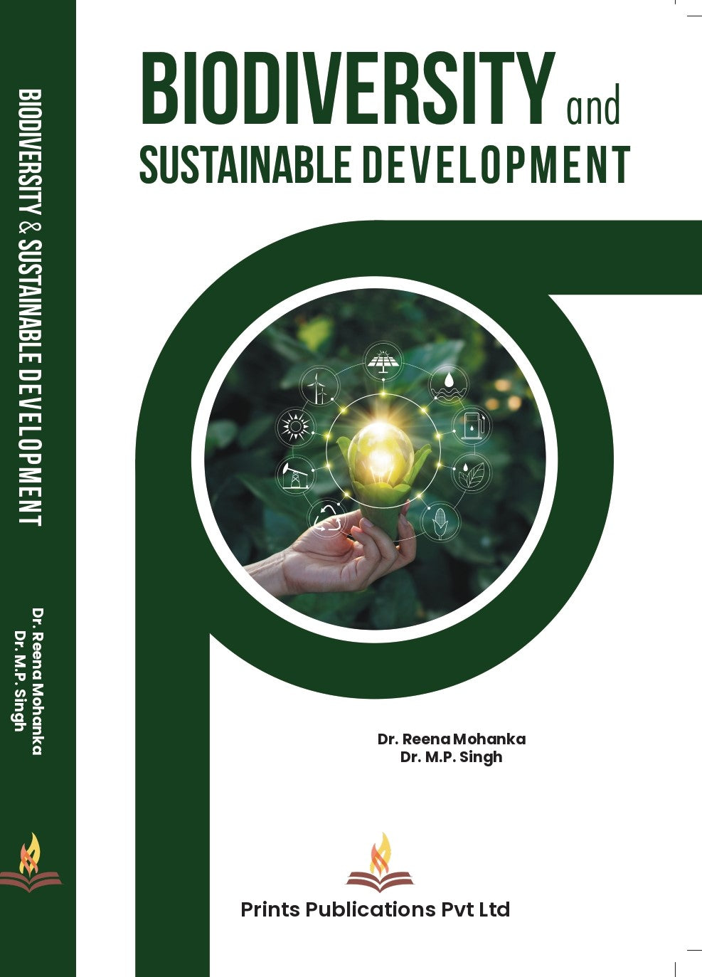 Biodiversity and Sustainable Development - Dr. M P Singh,Dr. Reena Mohanka - Dista