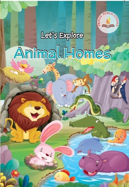 Let's Explore Animal Homes - Prints Publications Editorial Team - Dista