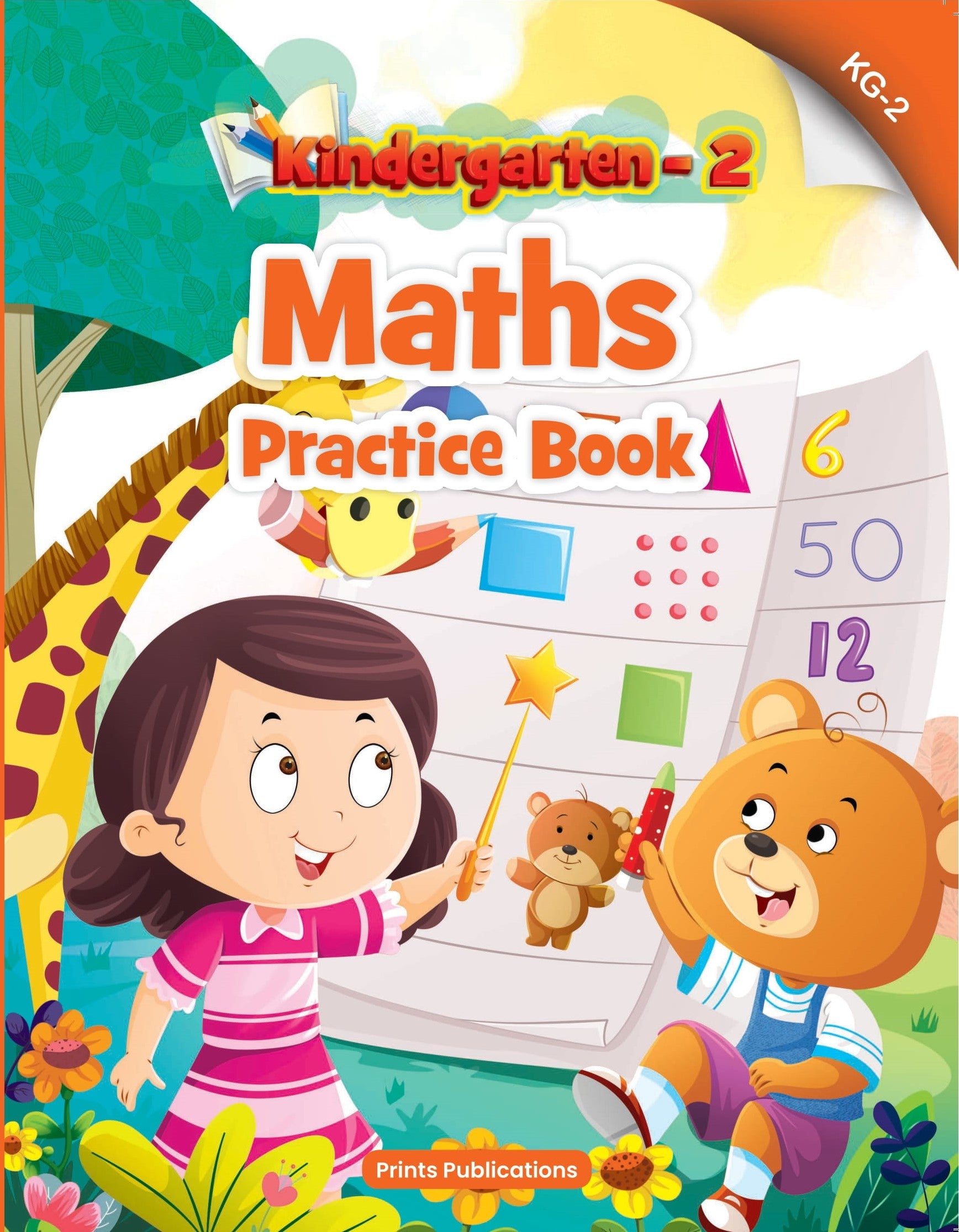 Kindergarten-2: Maths Practice Book - Prints Publications Editorial Team - Dista