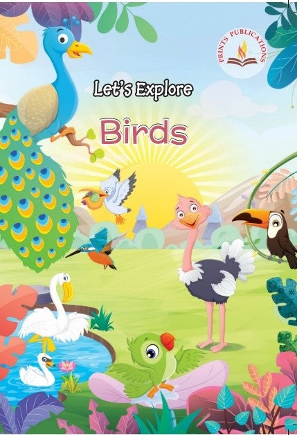 Let's Explore Birds - Prints Publications Editorial Team - Dista