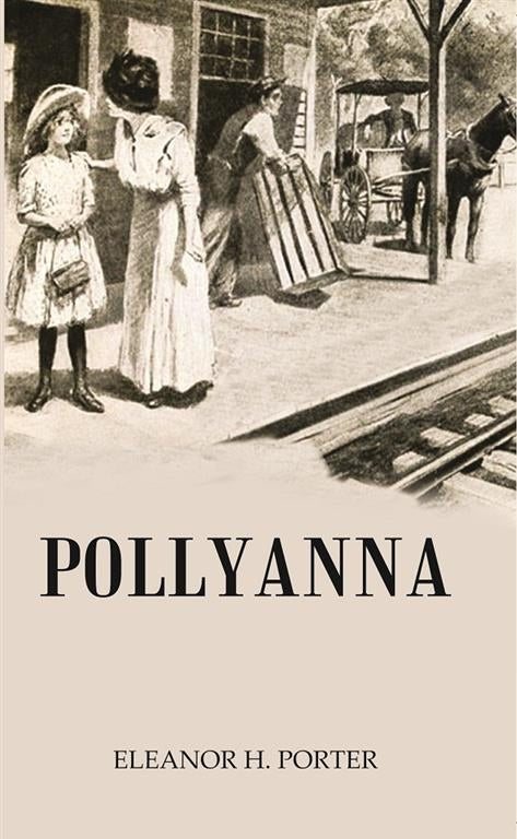 POLLYANNA - Gyan Books - Distacart