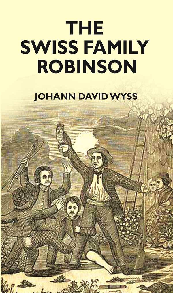 SWISS FAMILY ROBINSON - Gyan Books - Distacart