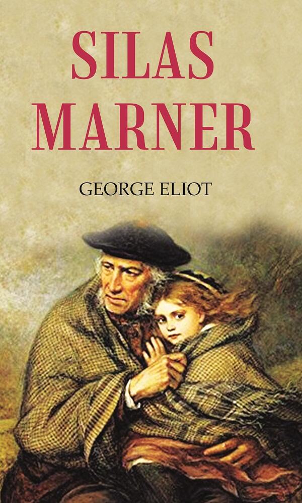 SILAS MARNER - Gyan Books - Distacart