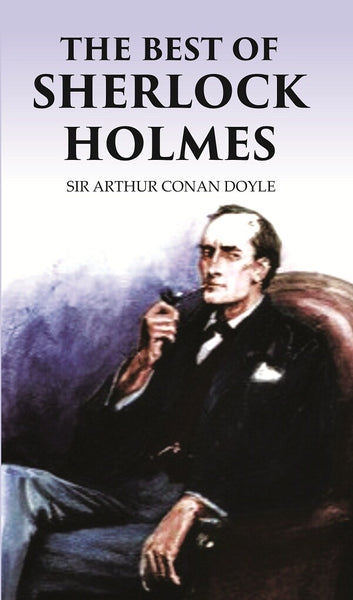 THE BEST OF SHERLOCK HOLMES - Gyan Books - Distacart