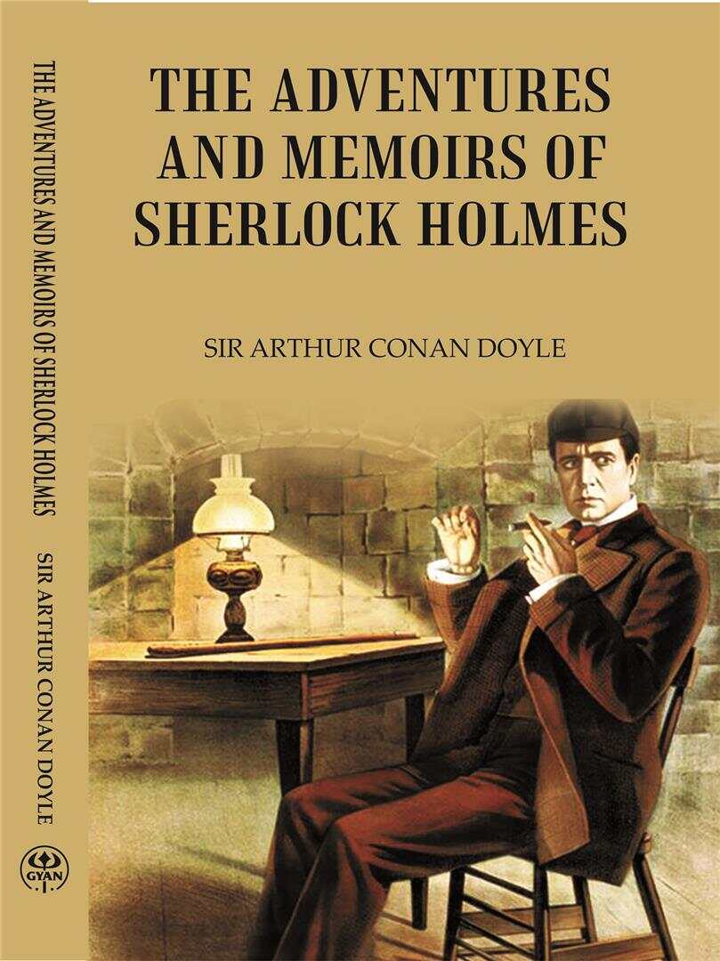 THE ADVENTURES AND MEMOIRS OF SHERLOCK HOLMES - Gyan Books - Distacart