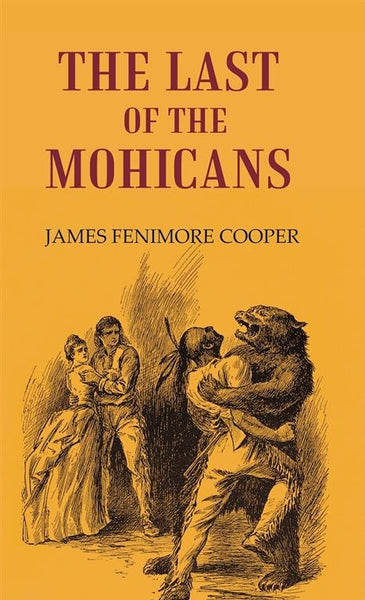 THE LAST OF THE MOHICANS - Gyan Books - Distacart