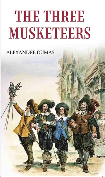 THREE MUSKETEERS - Gyan Books - Distacart